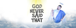 God_Never_Said_That_Series_Facebook
